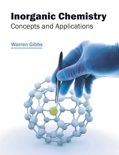 Inorganic Chemistry: Concepts and Applications