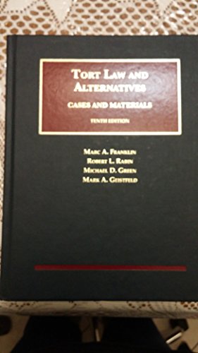 Tort Law and Alternatives