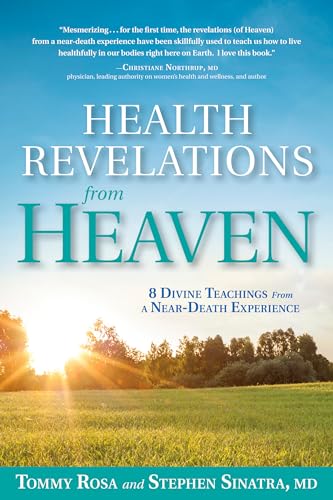 Health Revelations from Heaven