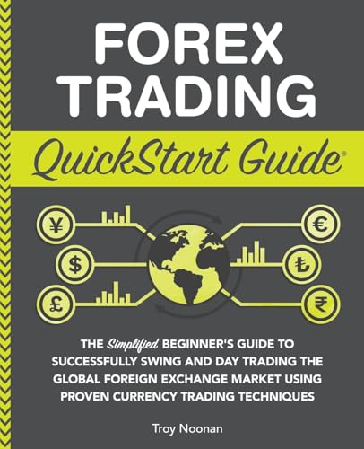 Forex Trading QuickStart Guide