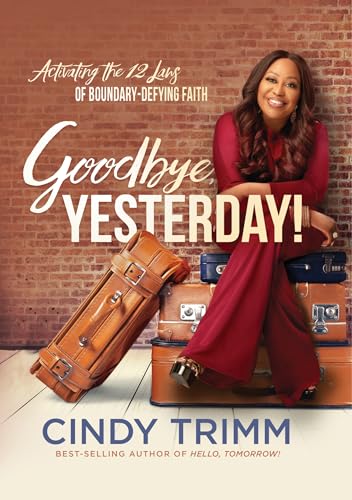 Goodbye, Yesterday!