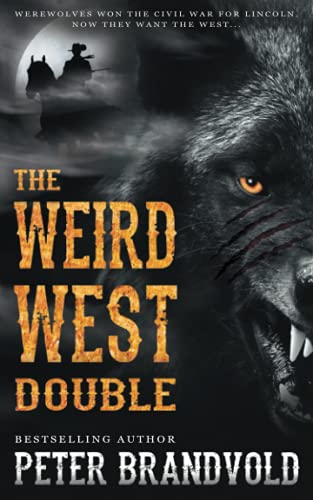 The Weird West Double