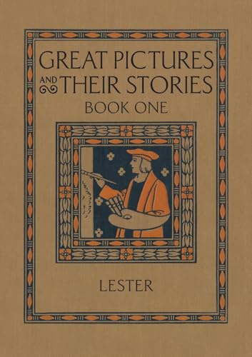 Great Pictures and Their Stories Book One
