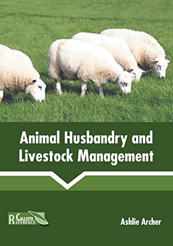 Animal Husbandry and Livestock Management