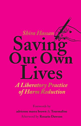 Saving Our Own Lives