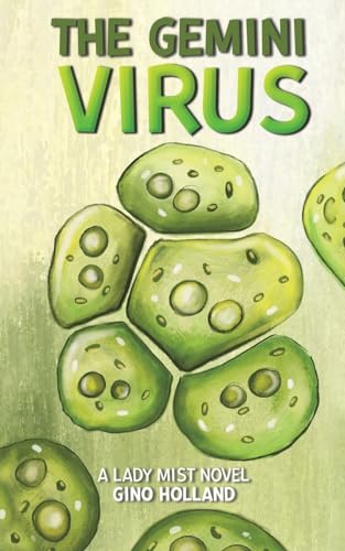 The Gemini Virus
