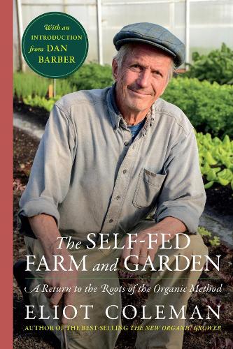 The Self-Fed Farm and Garden, The