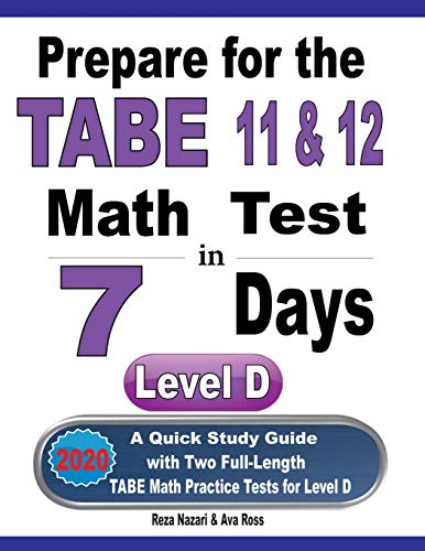 Prepare for the TABE 11 & 12 Math Test in 7 Days