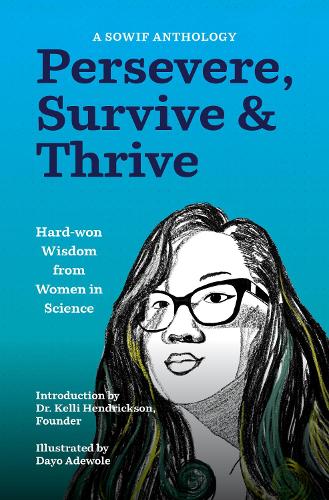 Persevere, Survive, & Thrive