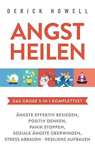 Angst heilen - Das groe 5 in 1 Komplettset