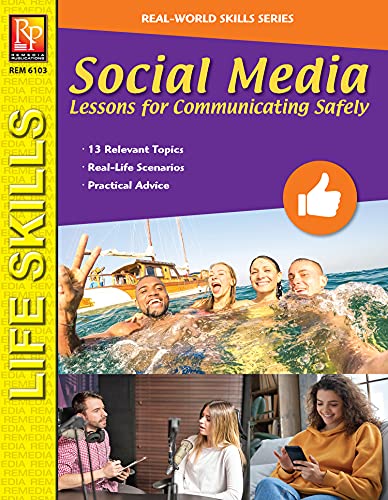 Social Media: Lessons for Communicating Safely: 4