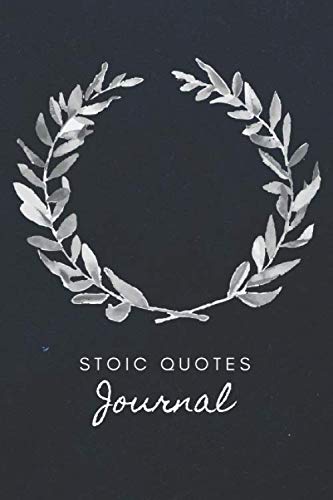 Stoic Quotes Journal Ancient Greek Philosophers Quotes On Life Motivational Lined Notebook Philosophy for life