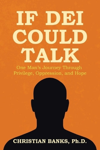 If DEI Could Talk