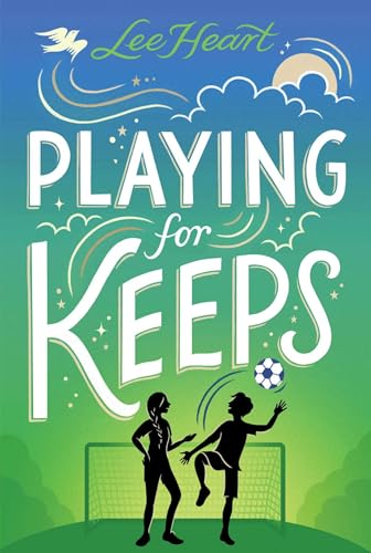 Playing for Keeps