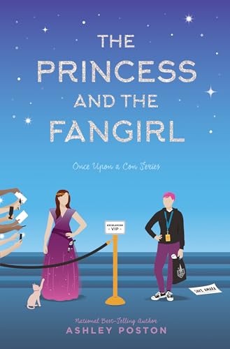 The Princess and the Fangirl