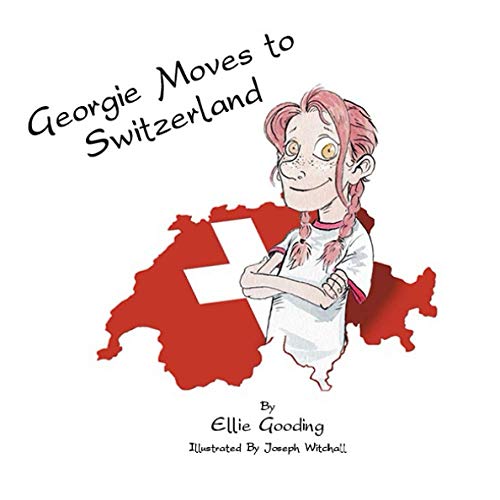 Georgie Moves to Switzerland