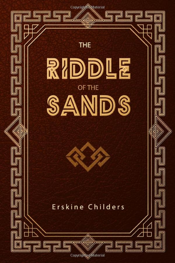 The Riddle Of The Sands