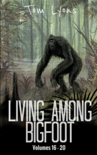 Living Among Bigfoot
