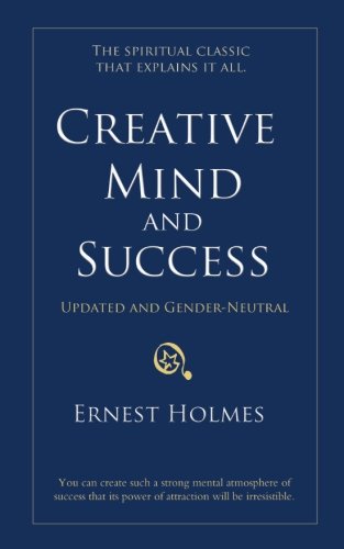 Creative Mind and Success: Updated and Gender-Neutral