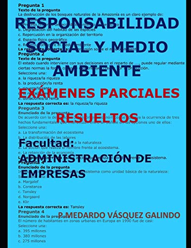 Responsabilidad Social Y Medio Ambiente-Exámenes Parciales Resueltos