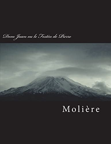 Dom Juan Ou Le Festin de Pierre