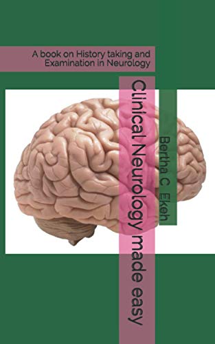Clinical Neurology made easy