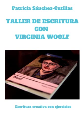 Taller de escritura con Virginia Woolf