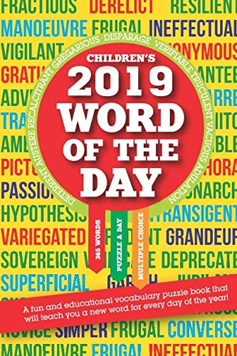 Children's 2019 Word of the day: The fun vocabulary puzzle teaching you a new word every day of the year