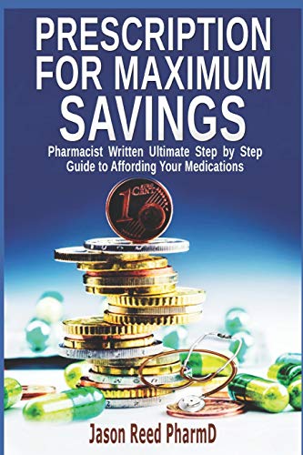 Prescription for Maximum Savings