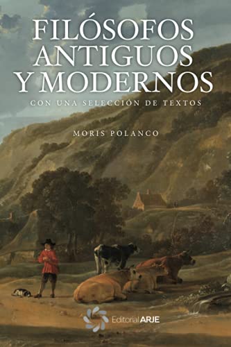 Filosofos Antiguos y Modernos