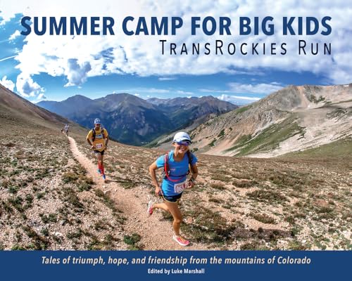 Summer Camp for Big Kids