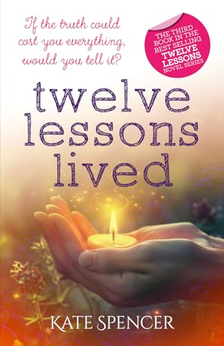 Twelve Lessons Lived