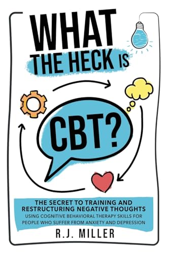 What The Heck Is CBT?