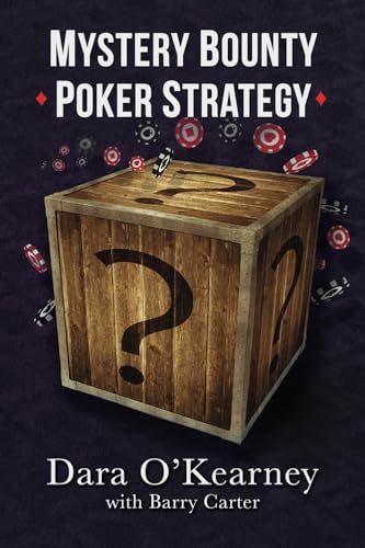 Mystery Bounty Poker Strategy