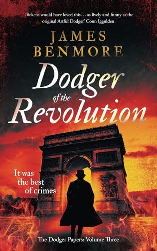 Dodger of the Revolution (The Dodger Papers)