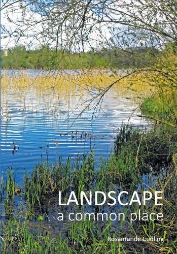Landscape: a common place