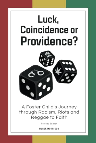 Luck, Coincidence or Providence?