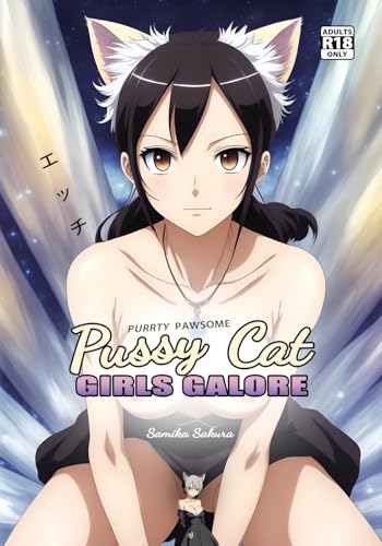 Pussy Cat Girls Galore