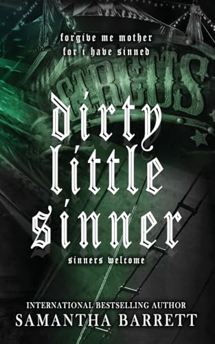 Dirty Little Sinner