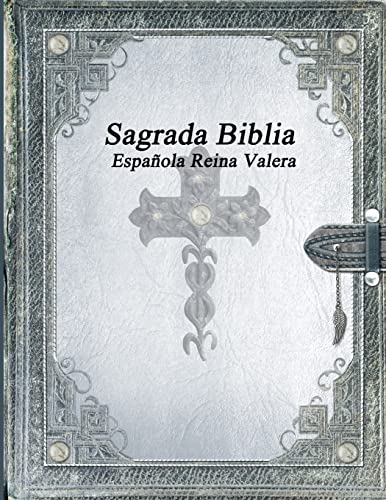 Sagrada Biblia Espanola Reina Valera
