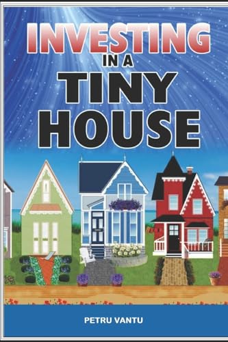 Investing in a tiny house