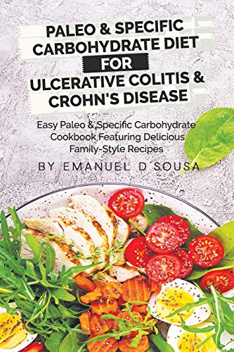 Paleo & Specific Carbohydrate Diet for Ulcerative Colitis & Crohn's Disease