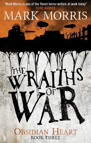 The Wraiths of War (Obsidian Heart book 3