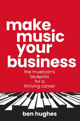 Make Music Your Business