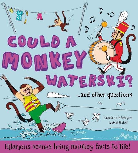 What if: Could a Monkey Waterski?