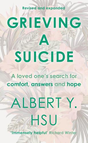 Grieving a Suicide