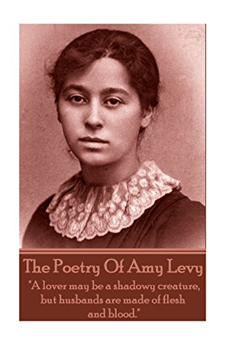 The Poetry Of Amy Levy
