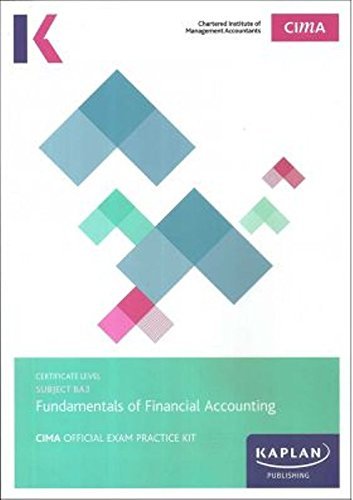 BA3 FUNDAMENTAL OF FINANCIAL ACCOUNTING - EXAM PRACTICE KIT