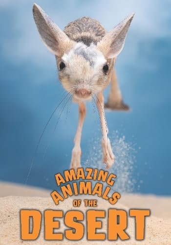 Amazing Animals of the Desert