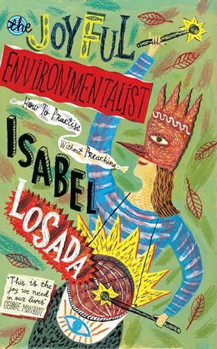 The Joyful Environmentalist